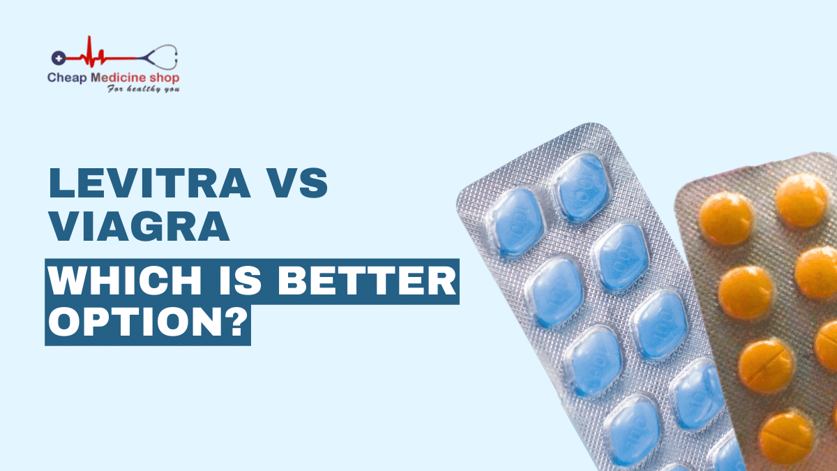 Levitra vs Viagra. Which is better option?