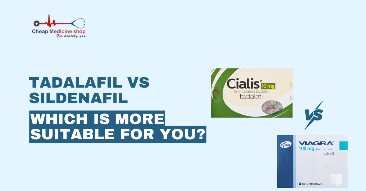 Tadalafil vs Sildenafil