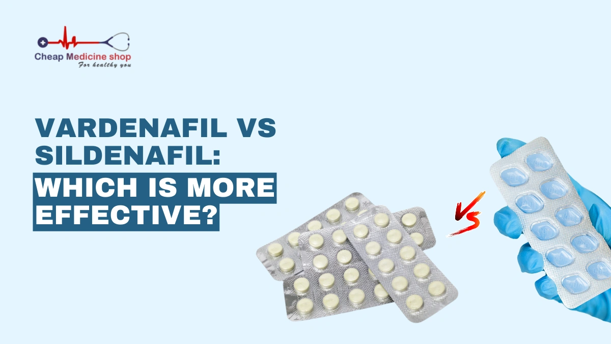Vardenafil vs Sildenafil