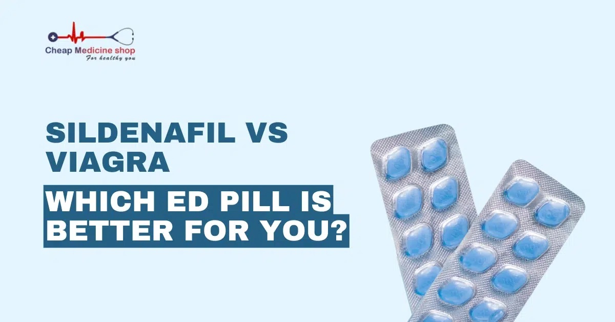 Sildenafil vs Viagra