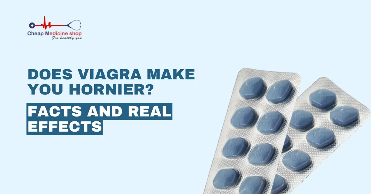 Does Viagra Make You Hornier