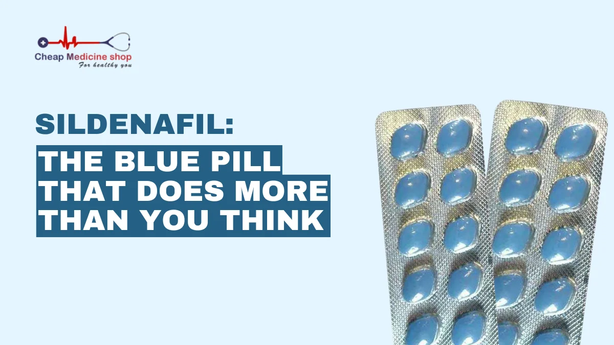 sildenafil the blue pill that does more than you think