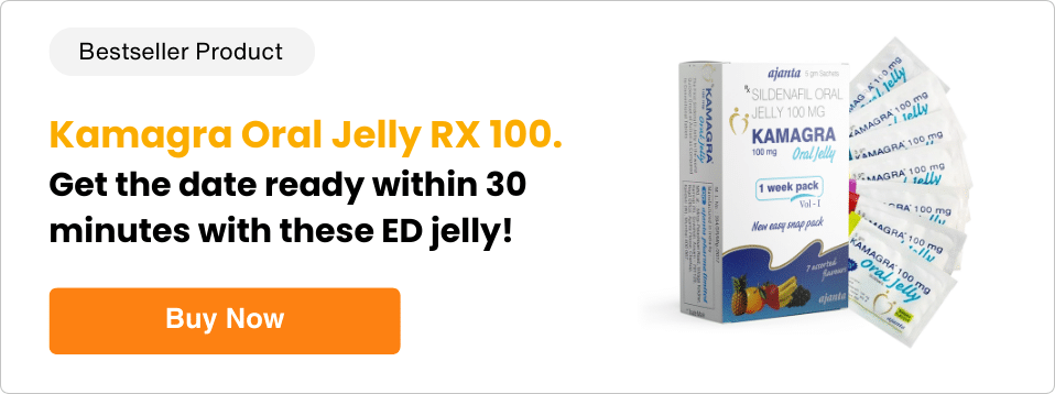 Get ready with kamagra oral jelly rx 100
