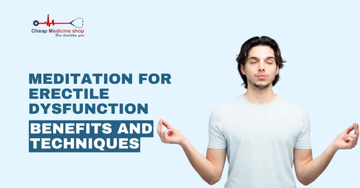 Meditation for Erectile Dysfunction