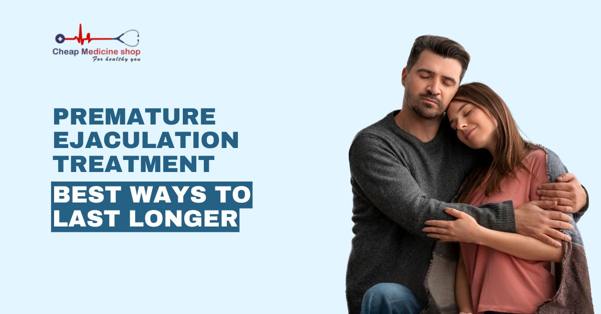 Premature Ejaculation Treatment