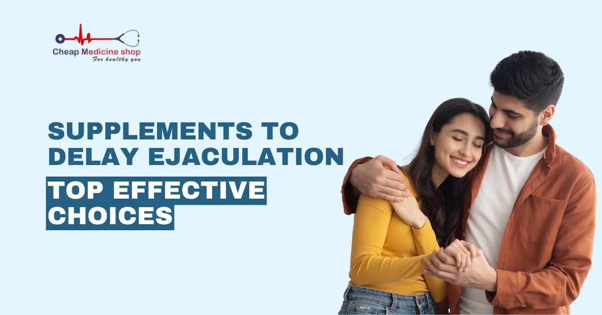 Supplements to Delay Ejaculation