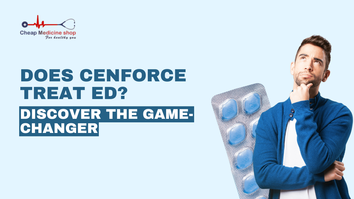 Does cenforce treat ed