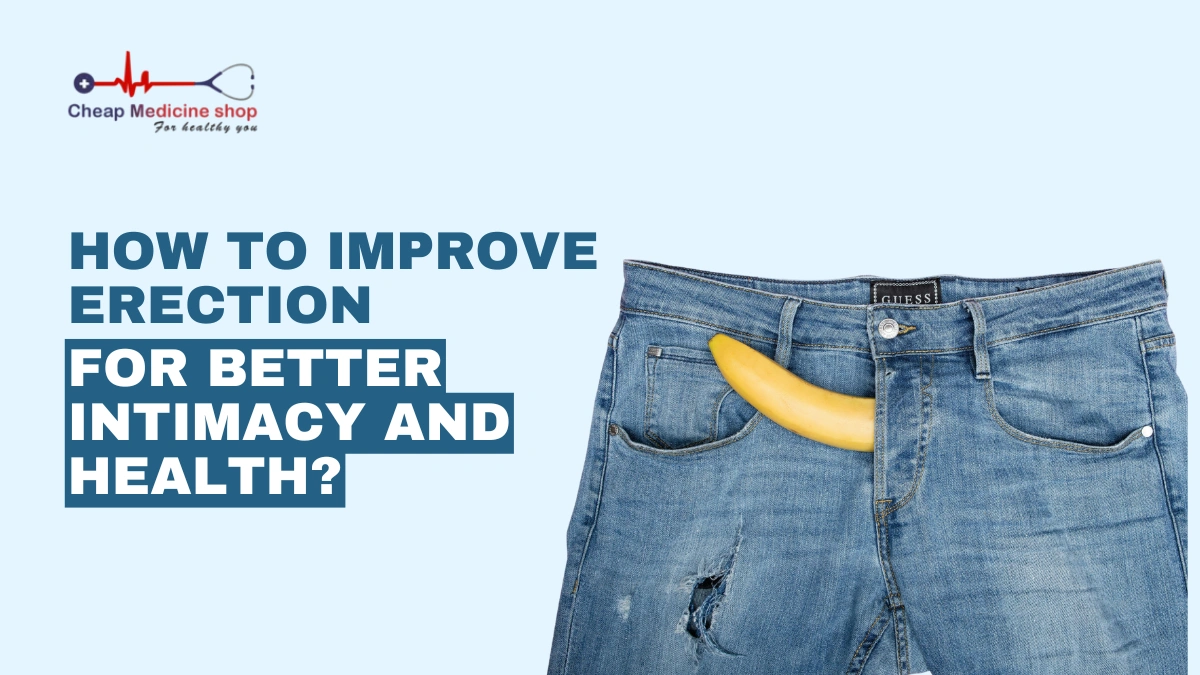 How to Improve Erection