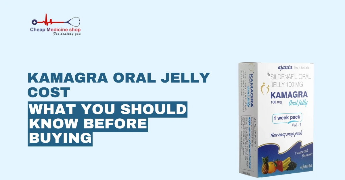 Kamagra Oral Jelly Cost