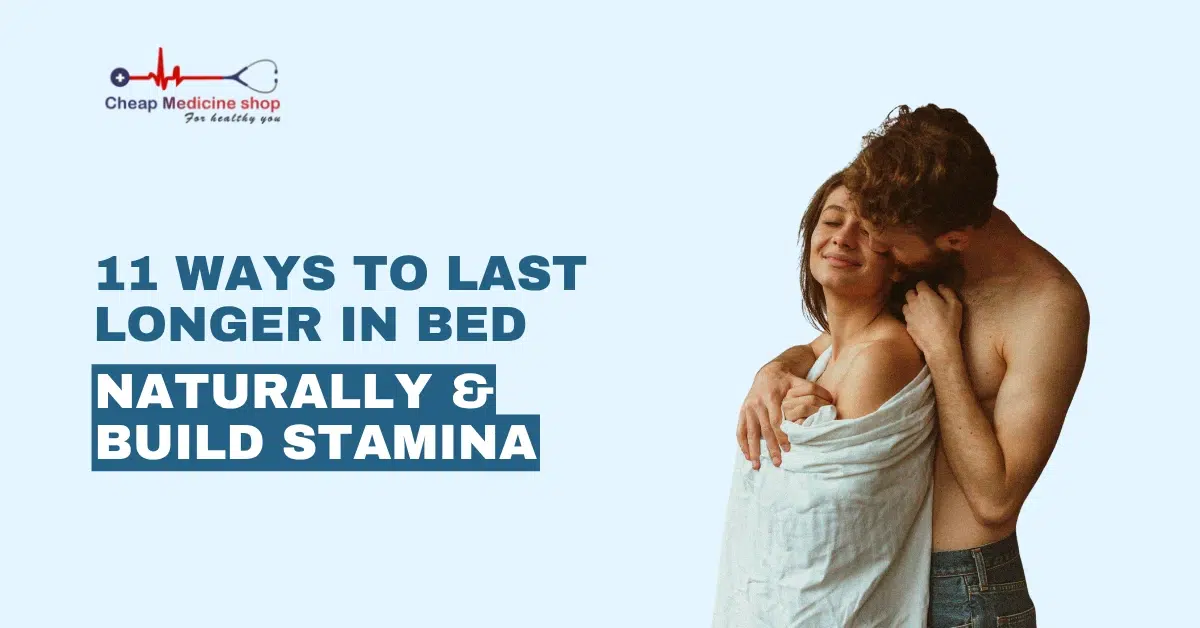how to last longer in bed naturally