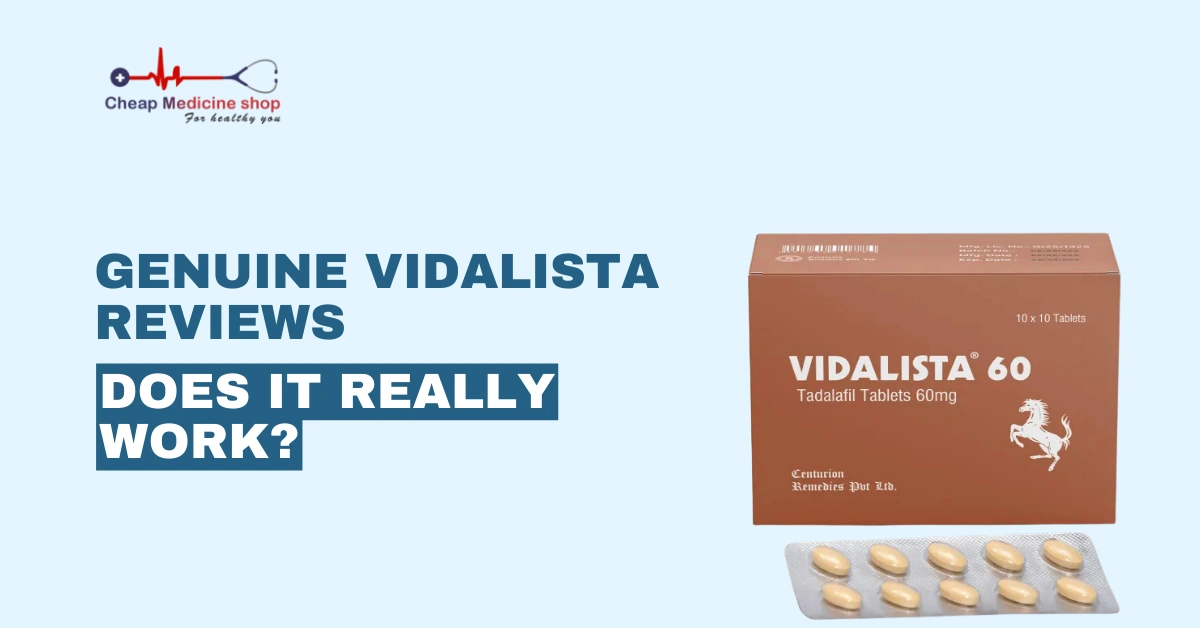 Genuine Vidalista Reviews