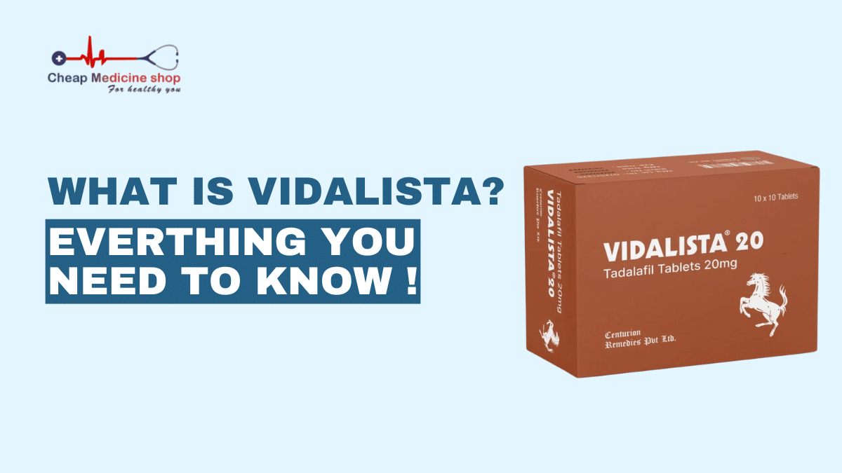 what is vidalista everything you need to know