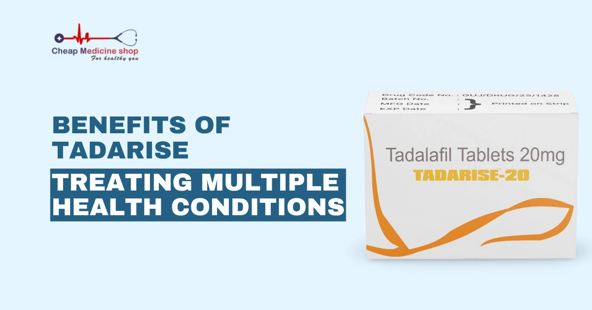 Benefits of Tadarise
