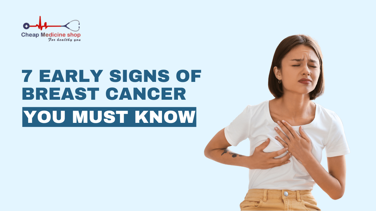 7 Early signs of breast cancer you must know