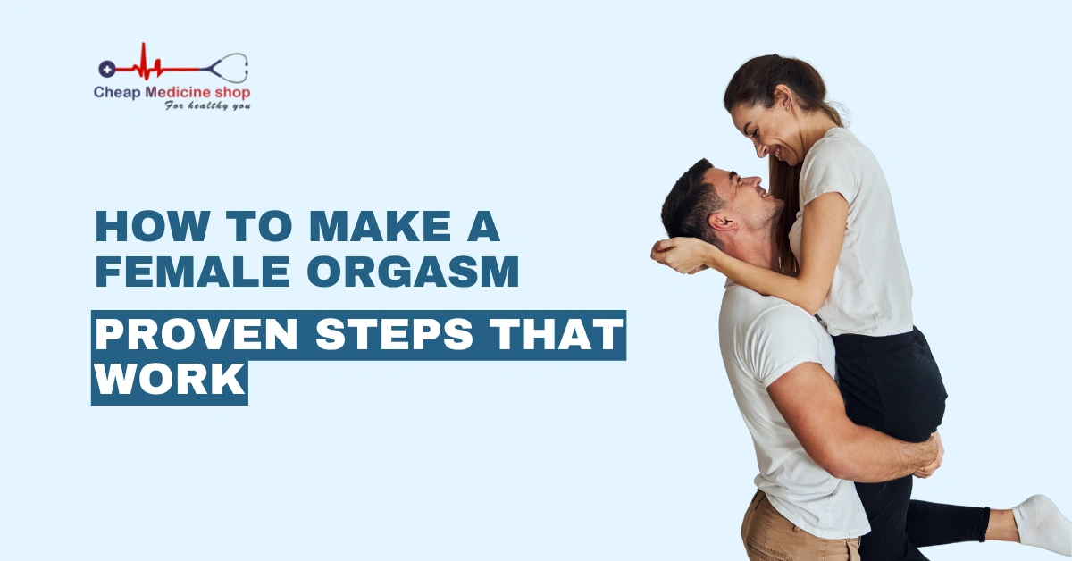 How to Make a Female Orgasm