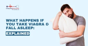 Viagra and Fall Asleep